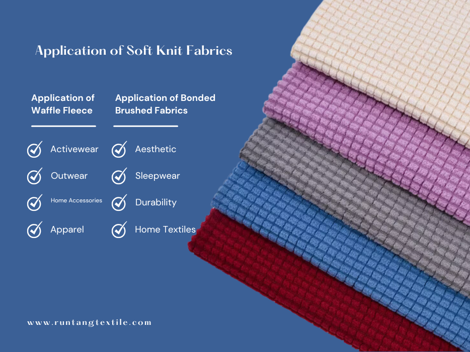 Application of Soft Knit Fabrics