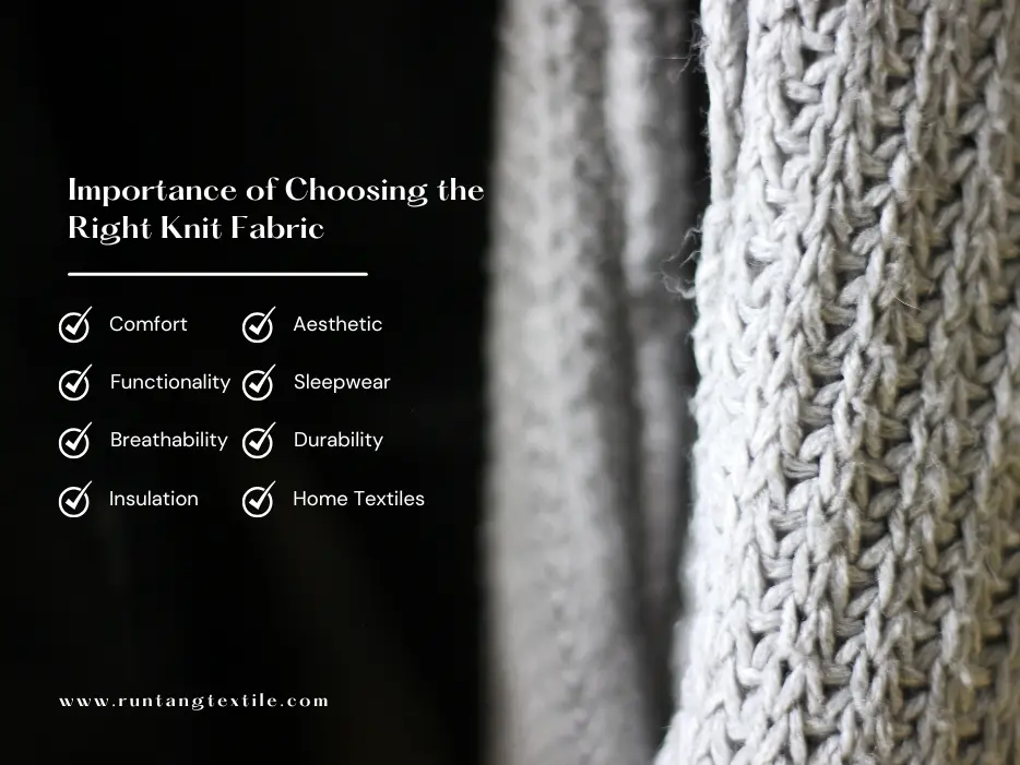 Importance of Choosing the Right Knit Fabric