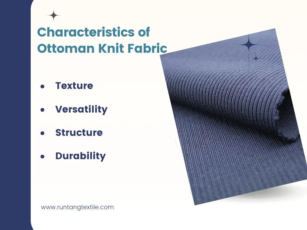 Characteristics of Ottoman Knit Fabric 